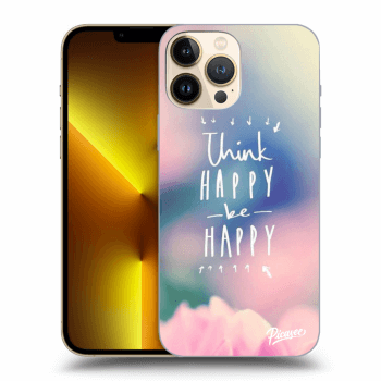 Husă pentru Apple iPhone 13 Pro Max - Think happy be happy