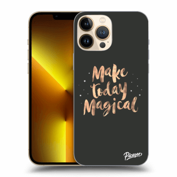 Picasee ULTIMATE CASE pentru Apple iPhone 13 Pro Max - Make today Magical