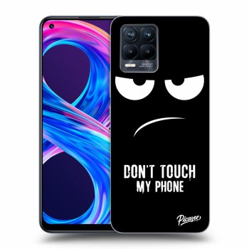 Picasee ULTIMATE CASE pentru Realme 8 Pro - Don't Touch My Phone