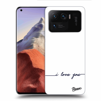 Picasee ULTIMATE CASE pentru Xiaomi Mi 11 Ultra - I love you