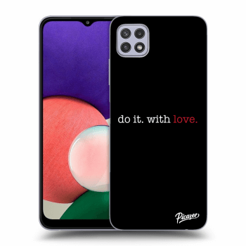 Picasee ULTIMATE CASE pentru Samsung Galaxy A22 A226B 5G - Do it. With love.