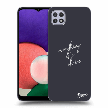 Picasee ULTIMATE CASE pentru Samsung Galaxy A22 A226B 5G - Everything is a choice