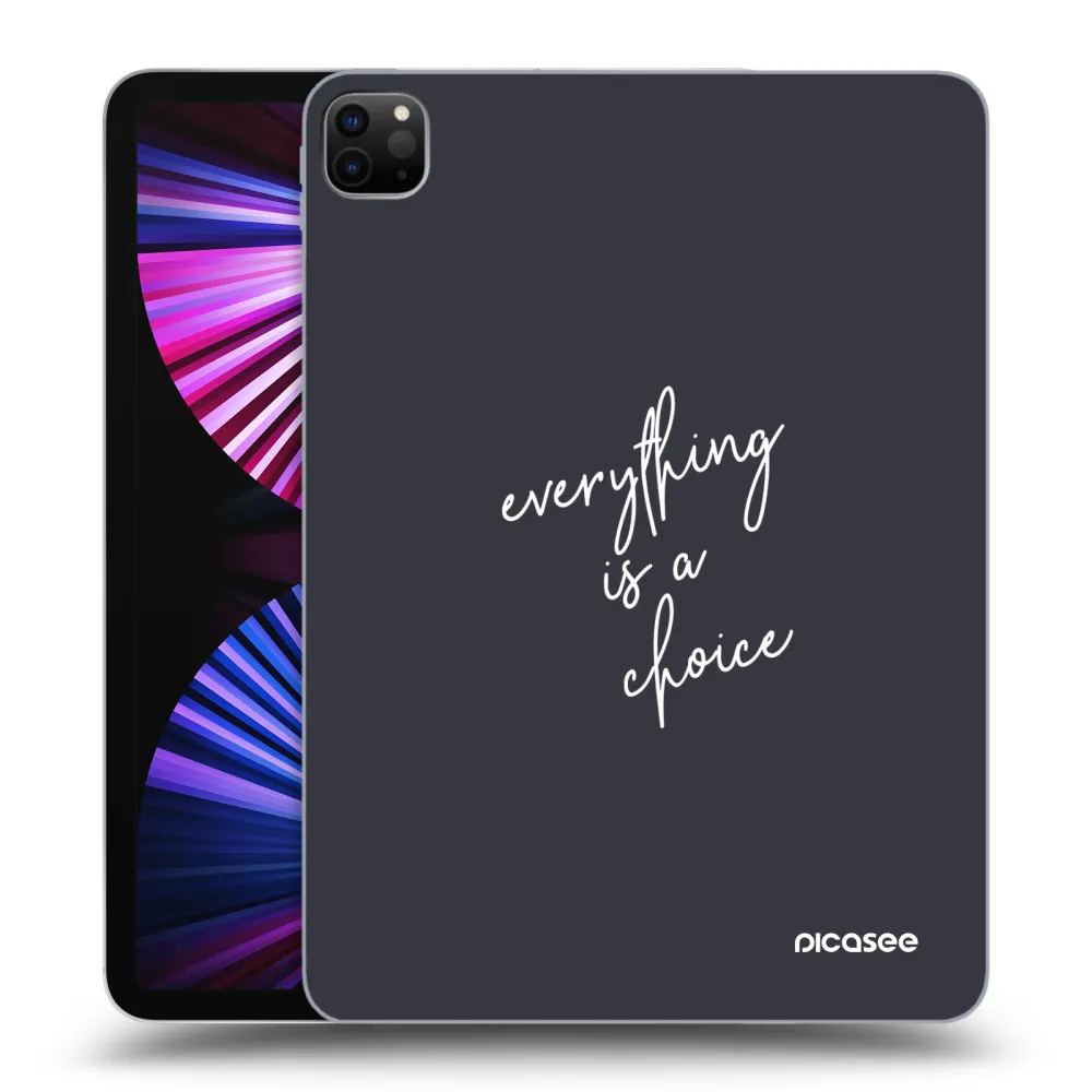 Picasee husă neagră din silicon pentru Apple iPad Pro 11" 2021 (3.gen) - Everything is a choice
