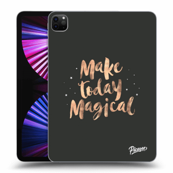 Husă pentru Apple iPad Pro 11" 2021 (3.gen) - Make today Magical