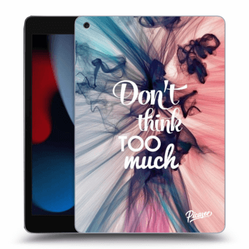Husă pentru Apple iPad 10.2" 2021 (9. gen) - Don't think TOO much