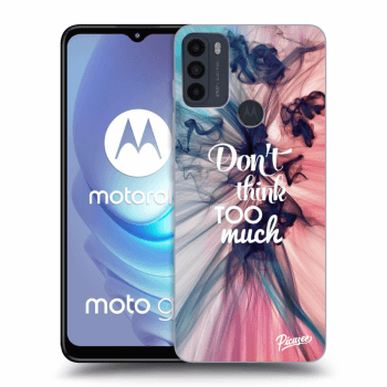 Husă pentru Motorola Moto G50 - Don't think TOO much