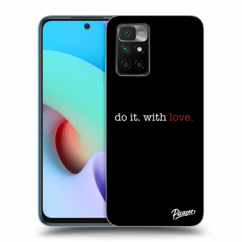 Picasee ULTIMATE CASE pentru Xiaomi Redmi 10 - Do it. With love.