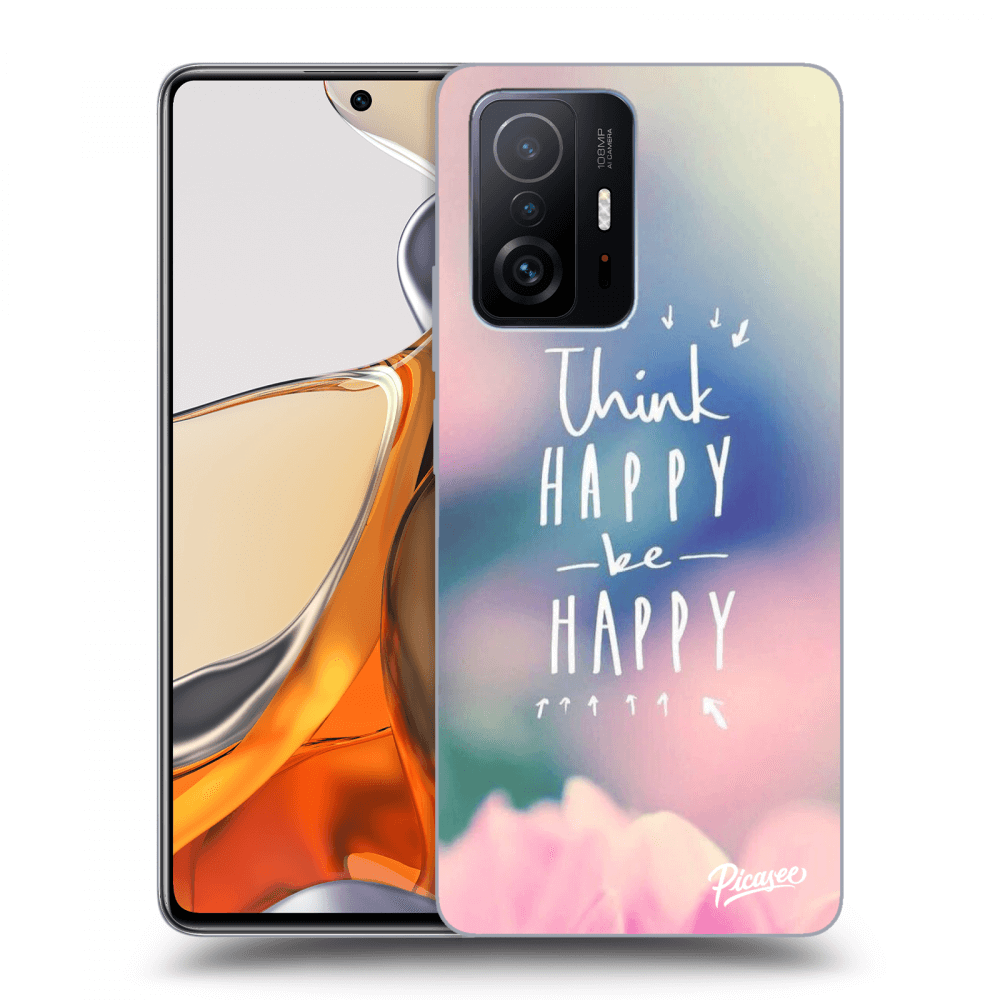 Picasee husă transparentă din silicon pentru Xiaomi 11T Pro - Think happy be happy
