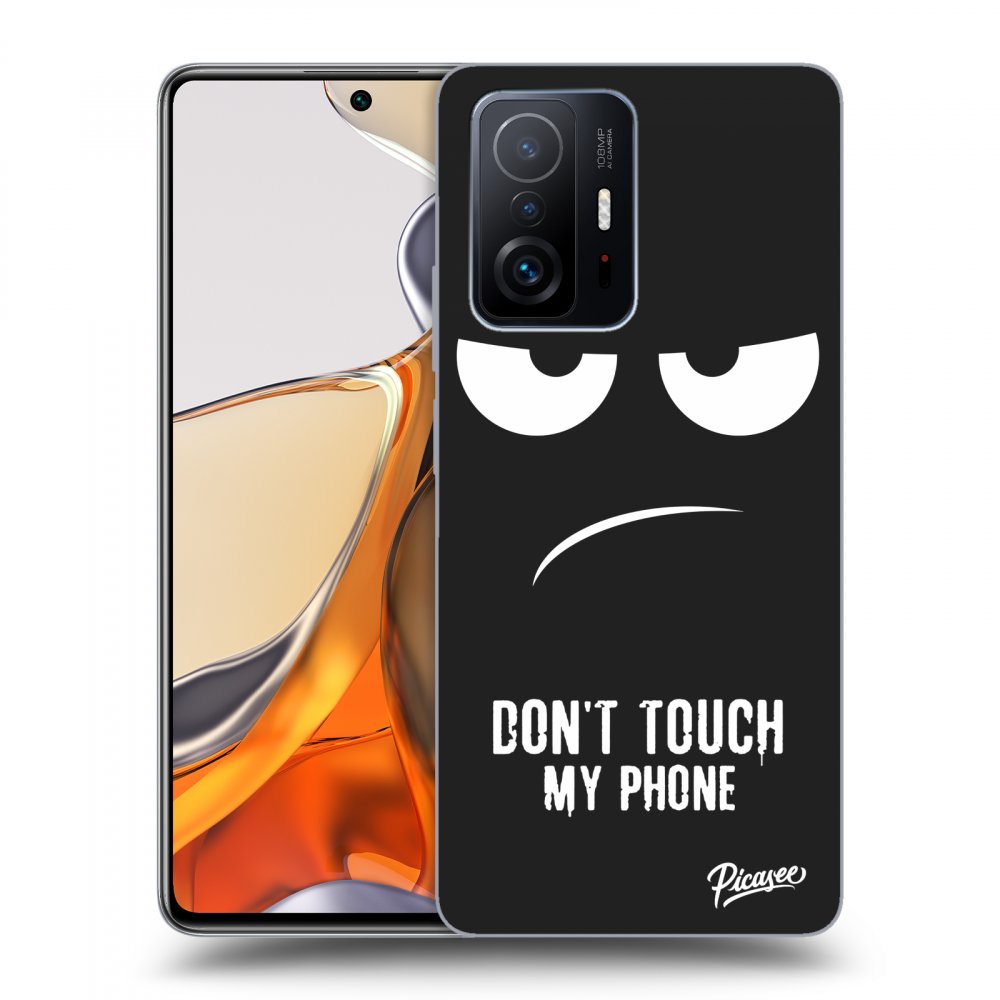 Picasee husă neagră din silicon pentru Xiaomi 11T Pro - Don't Touch My Phone