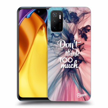 Picasee ULTIMATE CASE pentru Xiaomi Poco M3 Pro 5G - Don't think TOO much