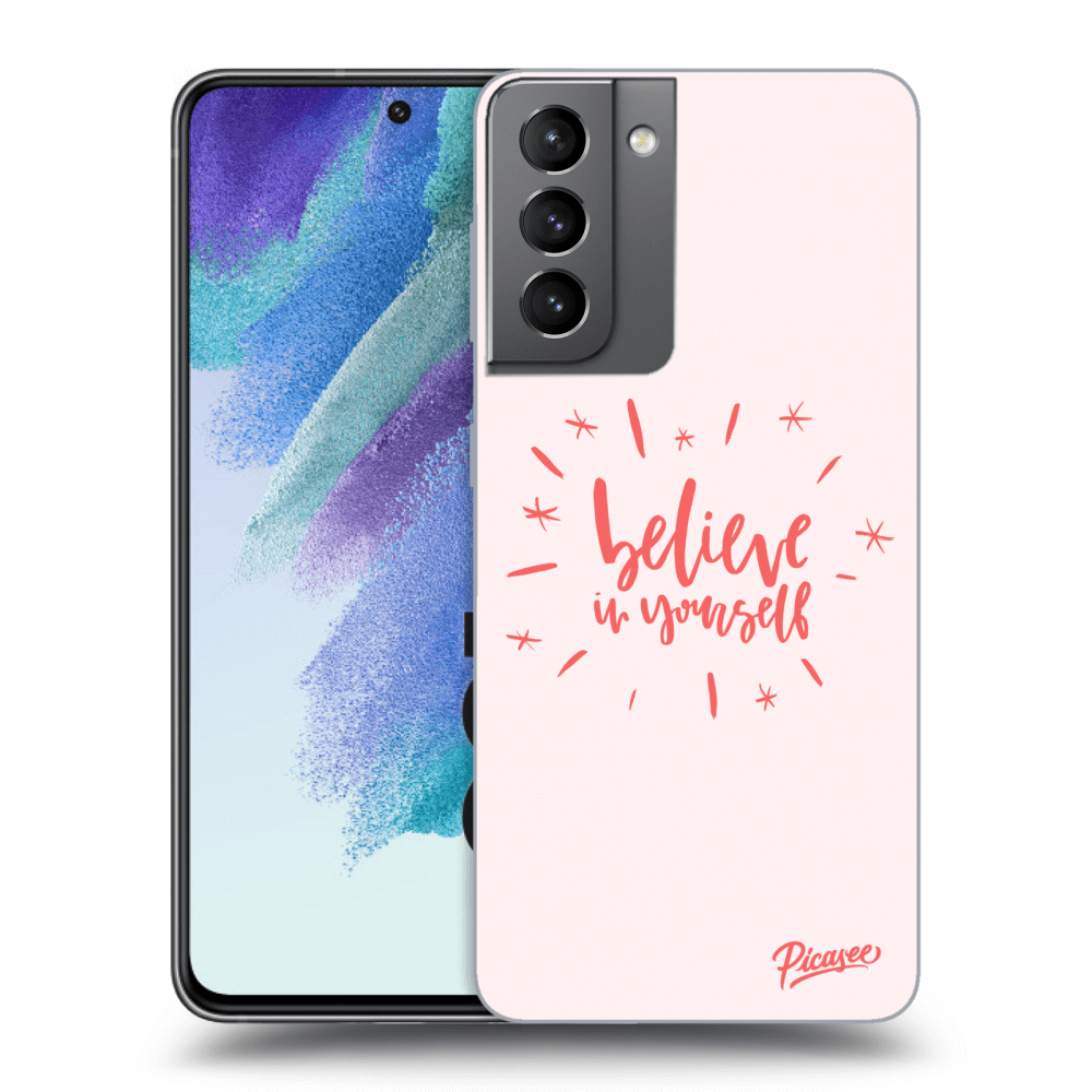 Picasee ULTIMATE CASE PowerShare pentru Samsung Galaxy S21 FE 5G - Believe in yourself
