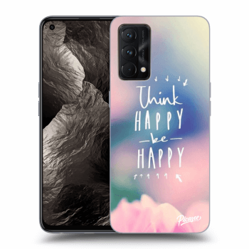 Husă pentru Realme GT Master Edition 5G - Think happy be happy