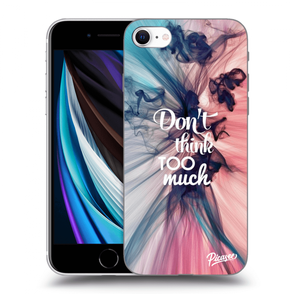 Picasee ULTIMATE CASE pentru Apple iPhone SE 2022 - Don't think TOO much