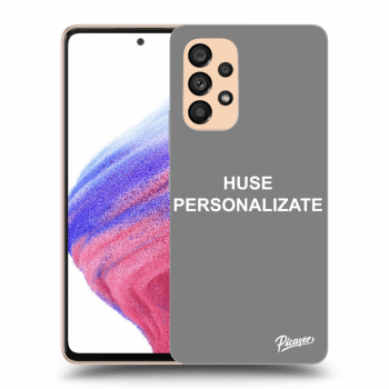 Husă pentru Samsung Galaxy A53 5G - Huse personalizate