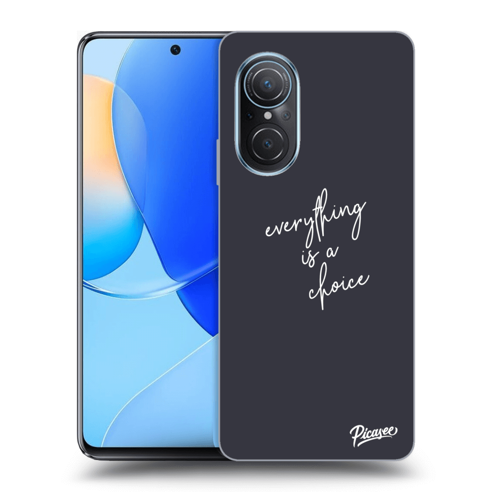 Picasee ULTIMATE CASE pentru Huawei Nova 9 SE - Everything is a choice