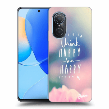 Husă pentru Huawei Nova 9 SE - Think happy be happy