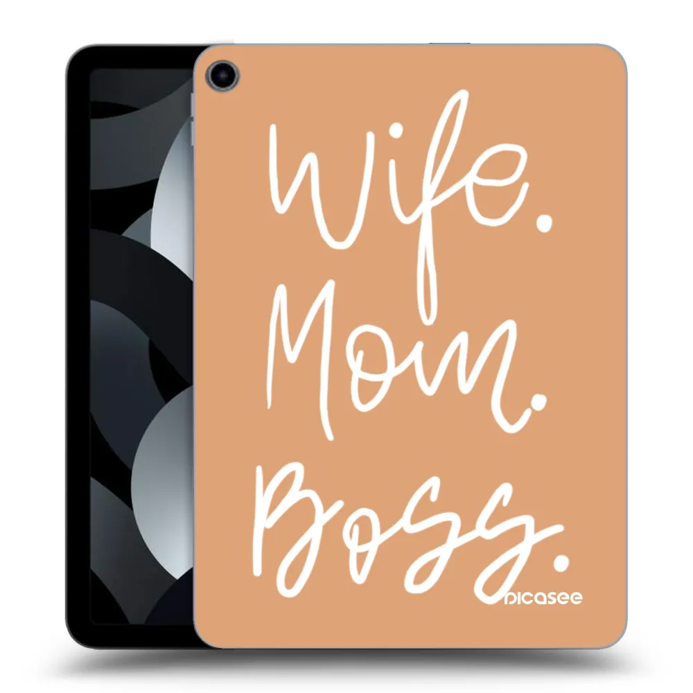 Picasee husă transparentă din silicon pentru Apple iPad Air 5 10.9" 2022 - Boss Mama