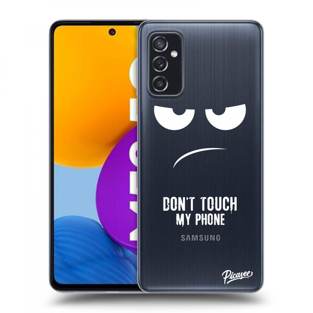Picasee husă transparentă din silicon pentru Samsung Galaxy M52 5G - Don't Touch My Phone