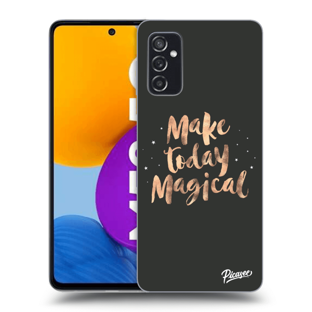 Picasee ULTIMATE CASE pentru Samsung Galaxy M52 5G - Make today Magical
