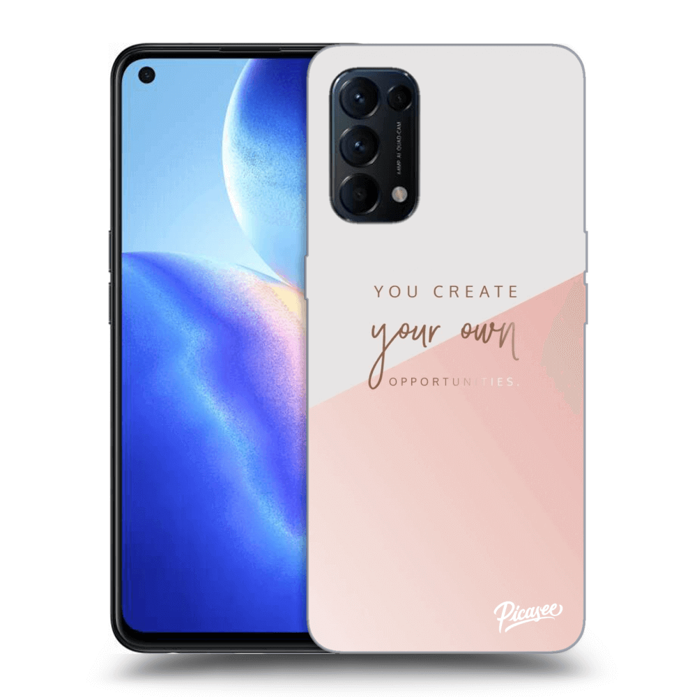 Picasee ULTIMATE CASE pentru OPPO Reno 5 5G - You create your own opportunities