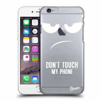 Picasee husă transparentă din silicon pentru Apple iPhone 6/6S - Don't Touch My Phone