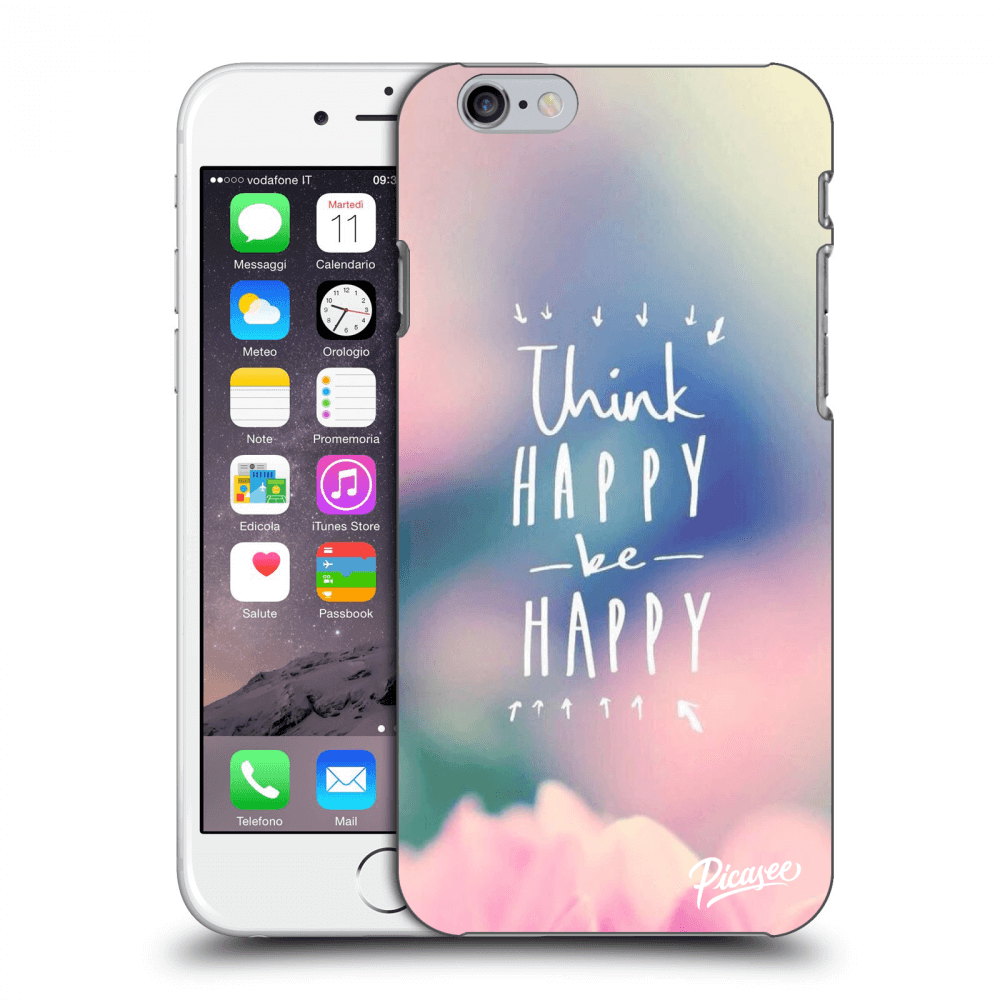 Picasee ULTIMATE CASE pentru Apple iPhone 6/6S - Think happy be happy