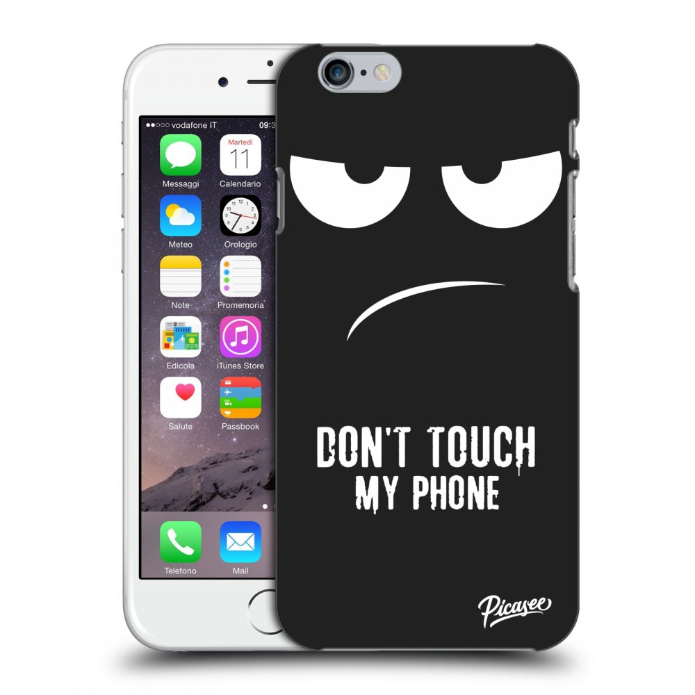 Picasee husă neagră din silicon pentru Apple iPhone 6/6S - Don't Touch My Phone