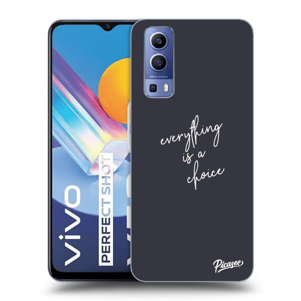 Picasee ULTIMATE CASE pentru Vivo Y52 5G - Everything is a choice