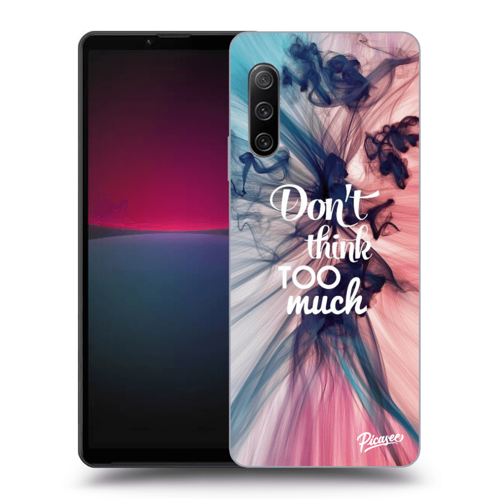 Picasee husă neagră din silicon pentru Sony Xperia 10 IV 5G - Don't think TOO much