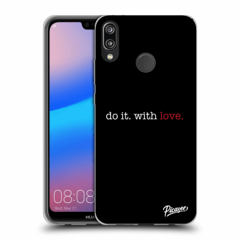 Picasee ULTIMATE CASE pentru Huawei P20 Lite - Do it. With love.