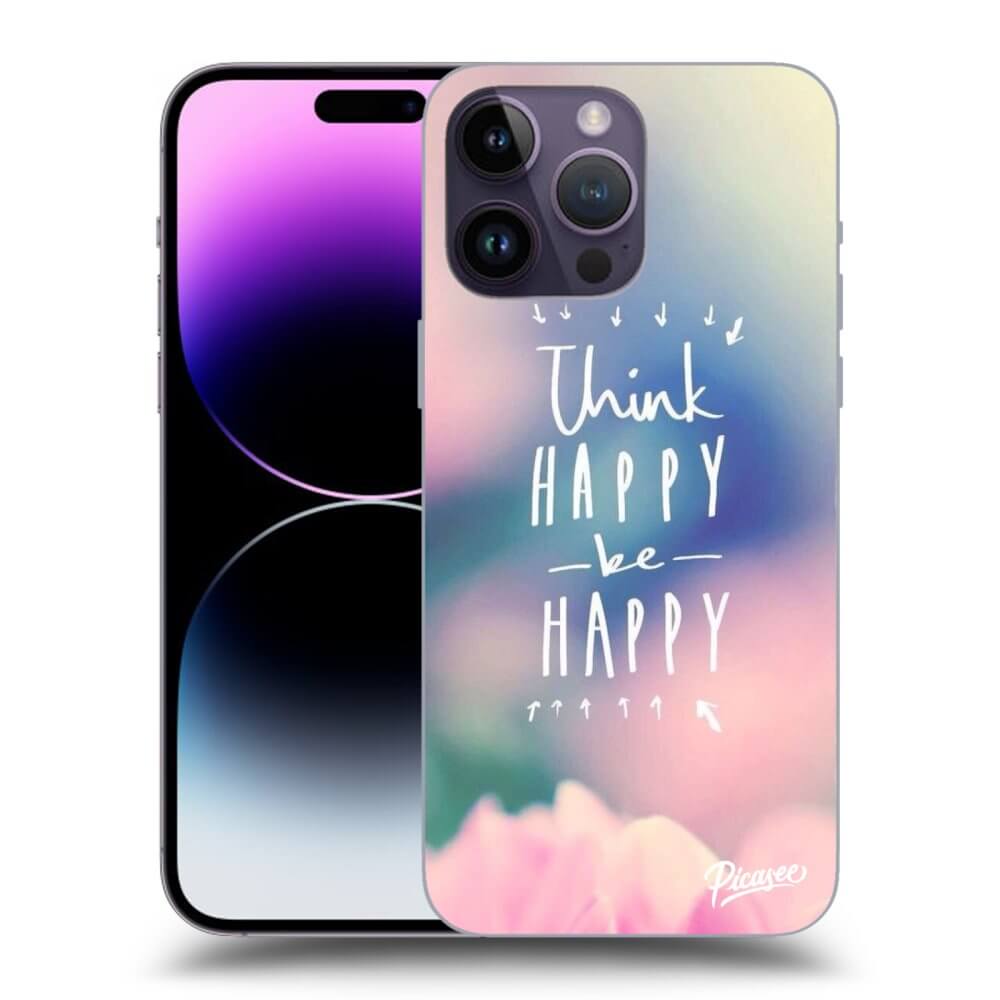 Picasee ULTIMATE CASE MagSafe pentru Apple iPhone 14 Pro Max - Think happy be happy