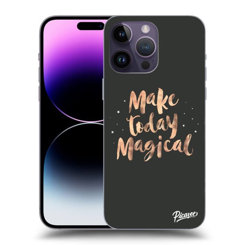 Picasee ULTIMATE CASE pentru Apple iPhone 14 Pro Max - Make today Magical