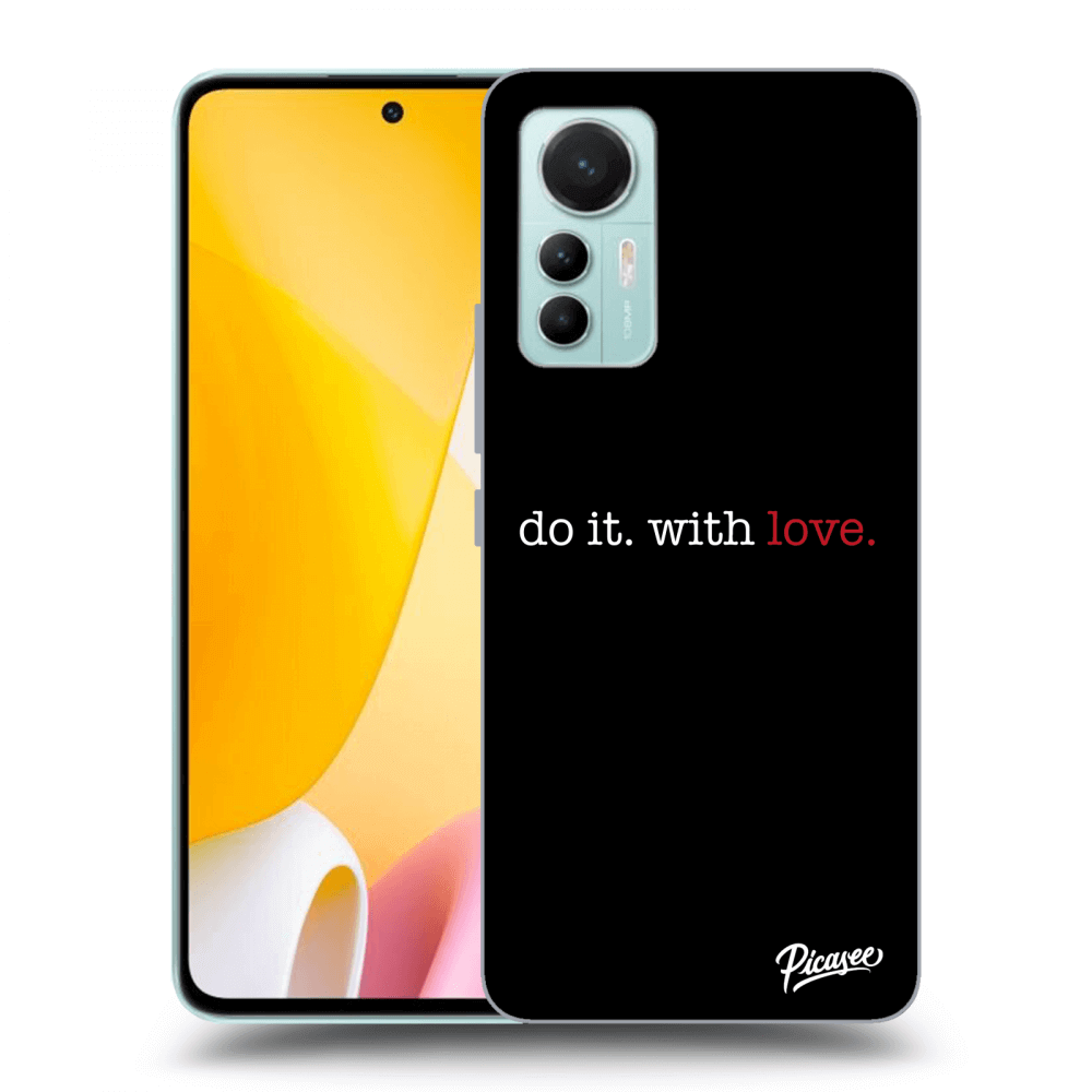 Picasee ULTIMATE CASE pentru Xiaomi 12 Lite - Do it. With love.