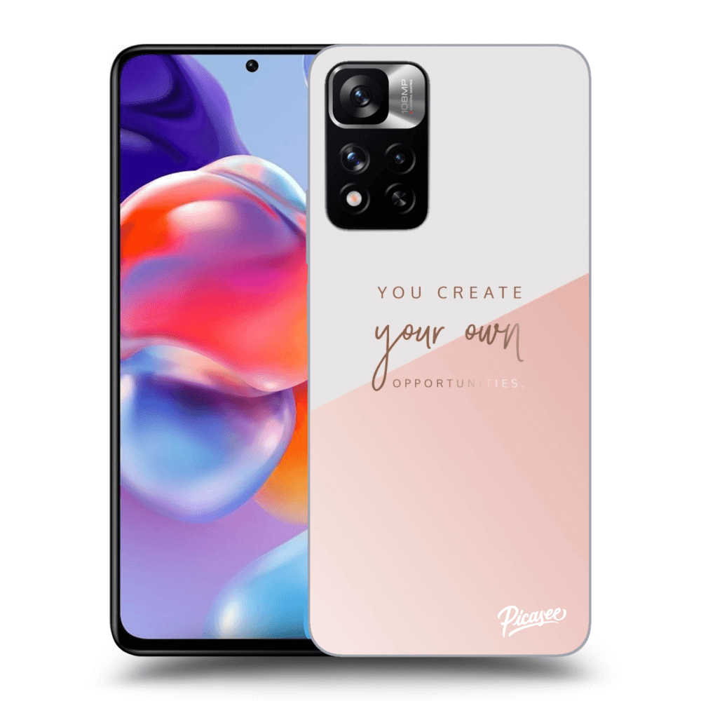 Picasee ULTIMATE CASE pentru Xiaomi Redmi Note 11 Pro+ 5G - You create your own opportunities