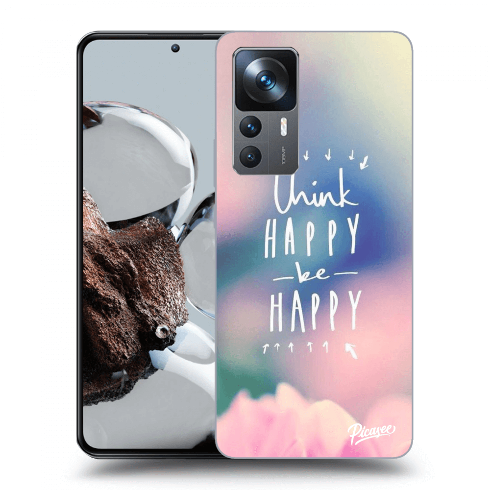 Picasee ULTIMATE CASE pentru Xiaomi 12T - Think happy be happy