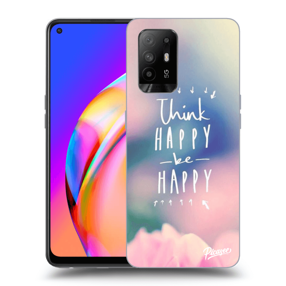 Picasee ULTIMATE CASE pentru OPPO A94 5G - Think happy be happy