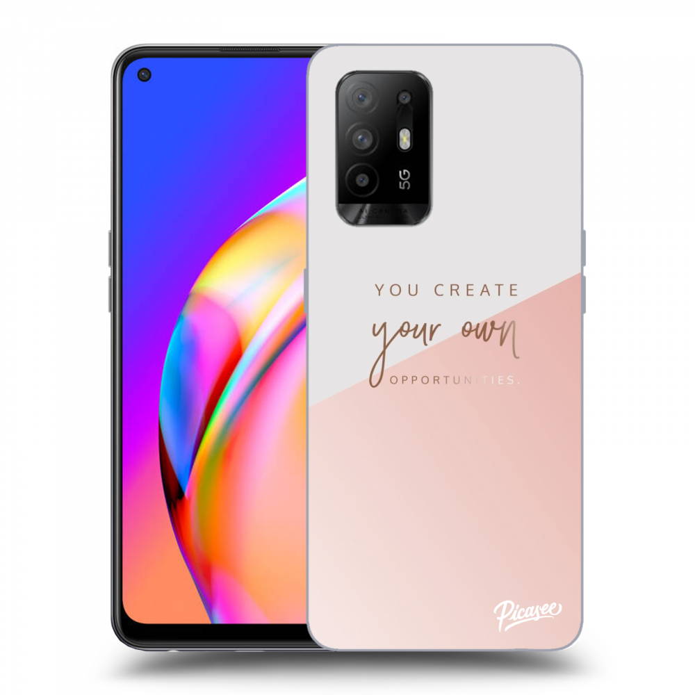 Picasee ULTIMATE CASE pentru OPPO A94 5G - You create your own opportunities