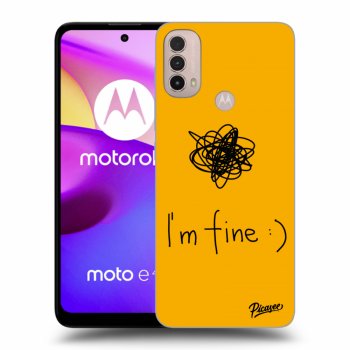 Husă pentru Motorola Moto E40 - I am fine