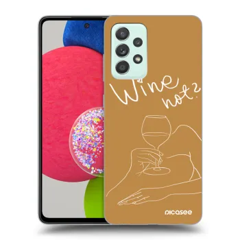 Husă pentru Samsung Galaxy A73 5G - Wine not