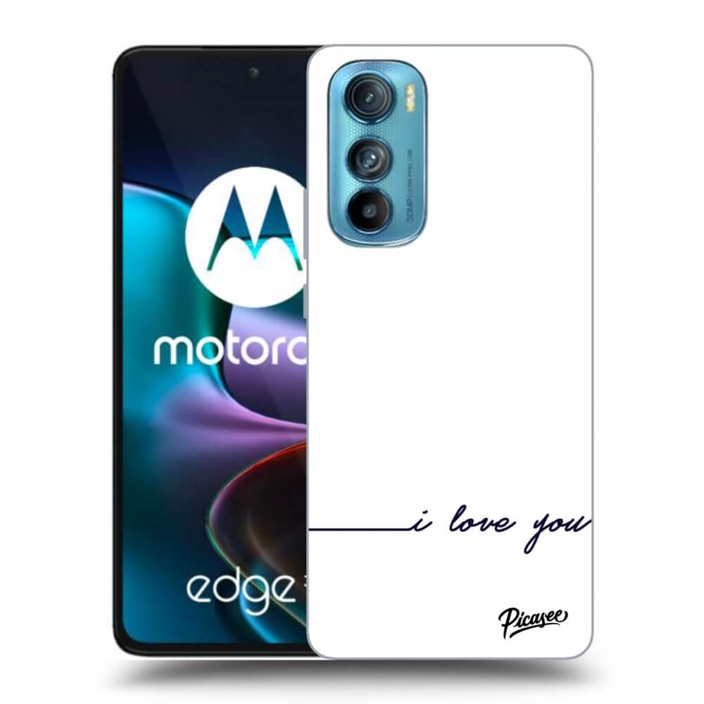 Picasee husă transparentă din silicon pentru Motorola Edge 30 - I love you