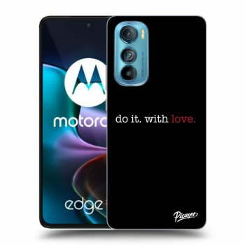 Picasee husă neagră din silicon pentru Motorola Edge 30 - Do it. With love.