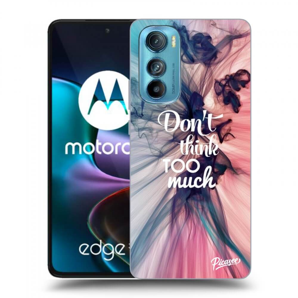 Picasee husă neagră din silicon pentru Motorola Edge 30 - Don't think TOO much