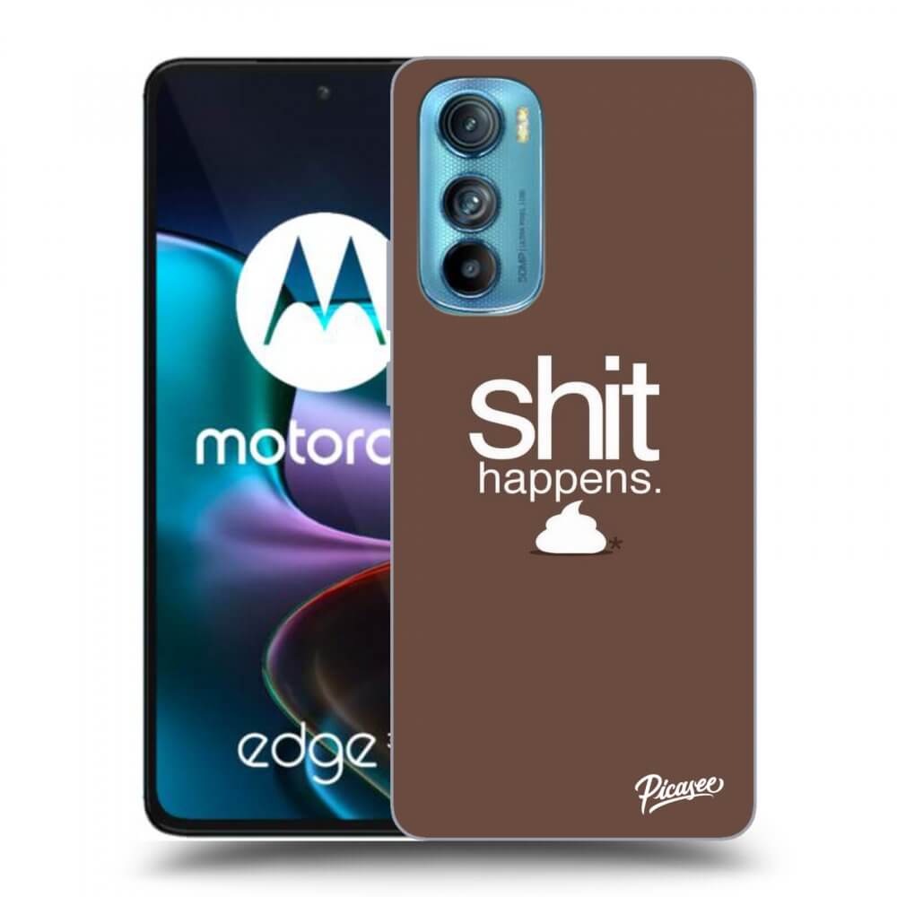 Picasee husă transparentă din silicon pentru Motorola Edge 30 - Shit happens