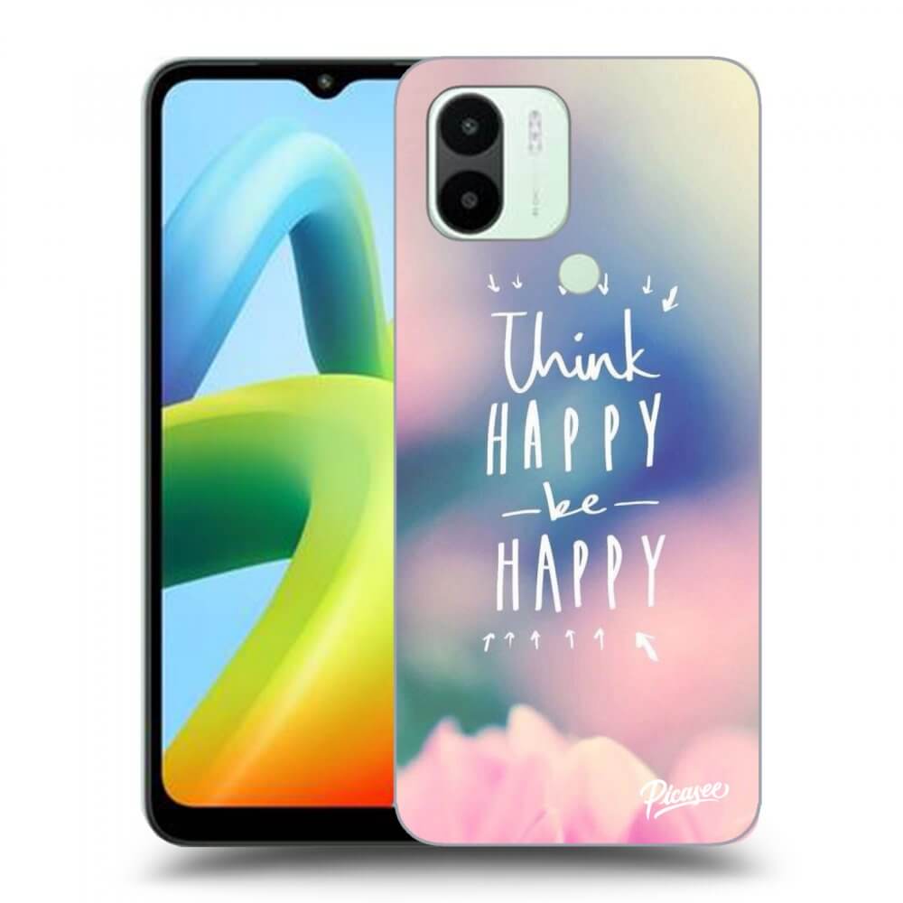 Picasee ULTIMATE CASE pentru Xiaomi Redmi A1 - Think happy be happy
