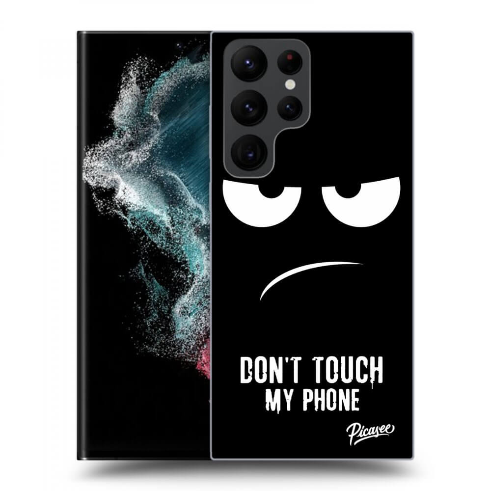 Picasee ULTIMATE CASE PowerShare pentru Samsung Galaxy S23 Ultra 5G - Don't Touch My Phone