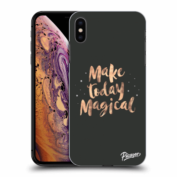 Picasee ULTIMATE CASE pentru Apple iPhone XS Max - Make today Magical
