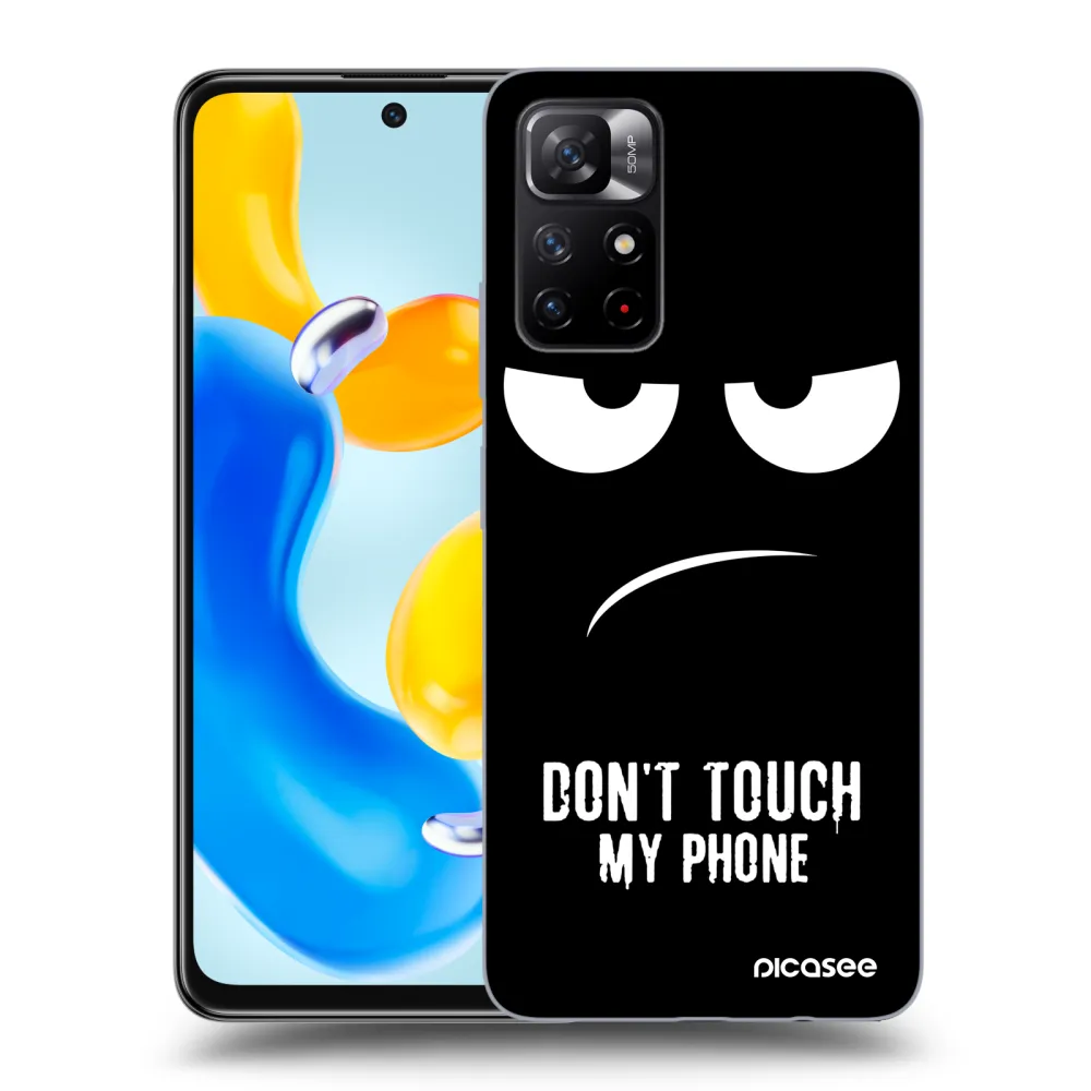 Picasee ULTIMATE CASE pentru Xiaomi Redmi Note 11S 5G - Don't Touch My Phone