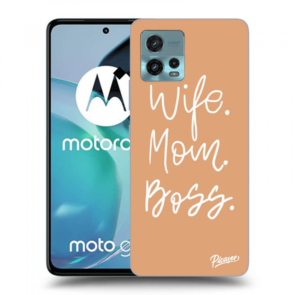 Picasee husă transparentă din silicon pentru Motorola Moto G72 - Boss Mama