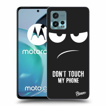 Husă pentru Motorola Moto G72 - Don't Touch My Phone