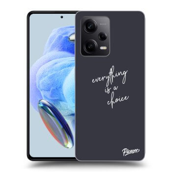 Picasee ULTIMATE CASE pentru Xiaomi Redmi Note 12 5G - Everything is a choice